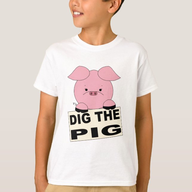 Dig The Pig Kids Shirt (Front)
