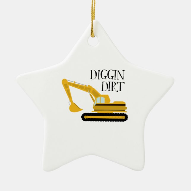 Diggin Dirt Ceramic Ornament (Front)