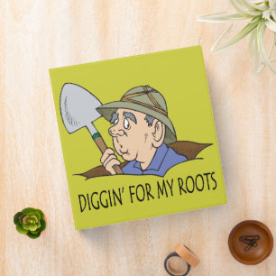 Diggin' For My Roots Genealogy Binder