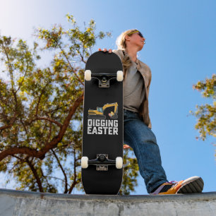 Digging Easter Excavator Egg Hunt Funny Skateboard