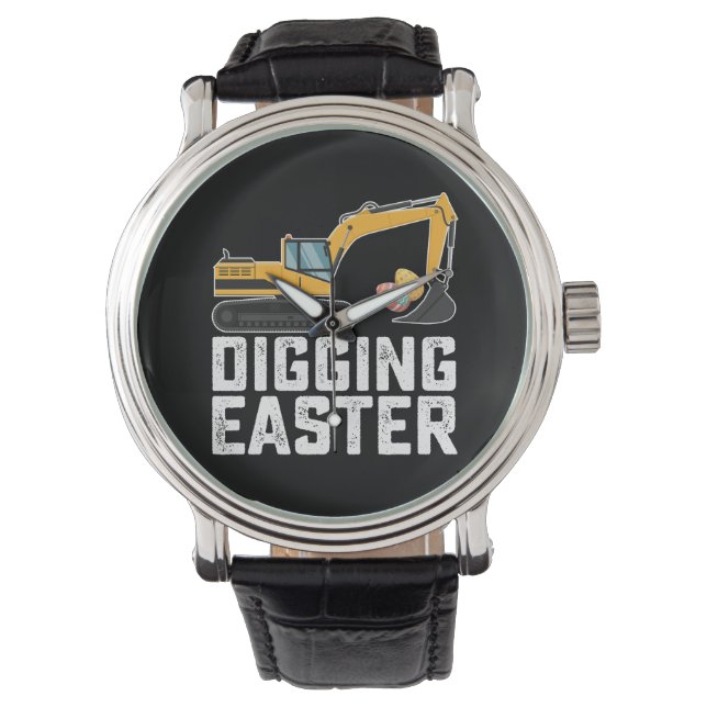 Digging Easter Excavator Egg Hunt Funny Watch (Front)
