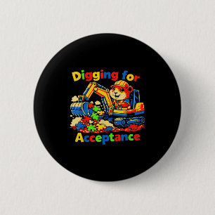 Digging for acceptance autism awareness cute guine 2 inch round button