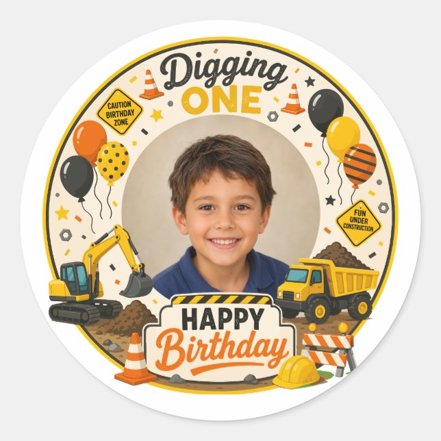 Digging One Construction Birthday | First Birthday Classic Round Sticker (Front)