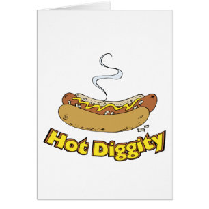 Diggity Hot ~ Hot Dog / Hot Dogs