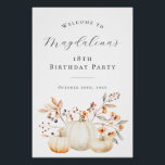DIGITAL 18th Birthday Pumpkin Fall Leaves Welcome Poster<br><div class="desc">Elegant white pumpkins and fall leaves create a beautiful border at the bottom of this birthday party welcome sign. A trendy font combination gives it a modern aesthetic. All of the text is editable.</div>