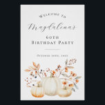 DIGITAL 60th Birthday Pumpkin Fall Leaves Welcome Poster<br><div class="desc">Elegant white pumpkins and fall leaves create a beautiful border at the bottom of this birthday party welcome sign. A trendy font combination gives it a modern aesthetic. All of the text is editable.</div>