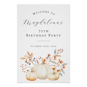 DIGITAL 75th Birthday Pumpkin Fall Leaves Welcome Poster