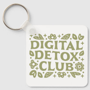 Digital detox club wellness girl aesthetic keychain