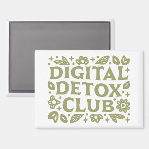 Digital detox club wellness girl floral aesthetic magnet