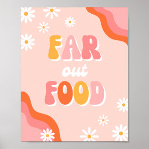 Digital Groovy Far Out Food Sign Groovy Sign