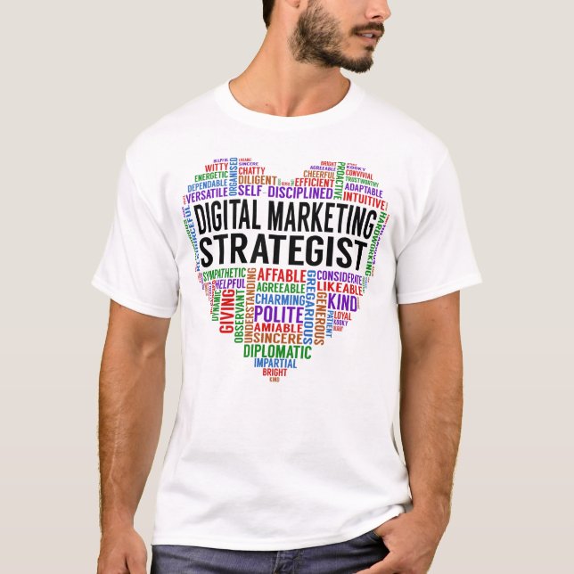 Digital Marketing Strategist Heart T-Shirt (Front)