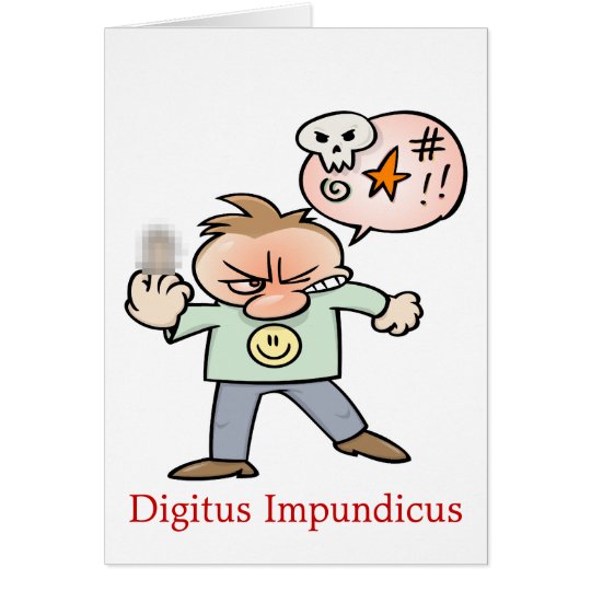 Digitus Impundicus Card