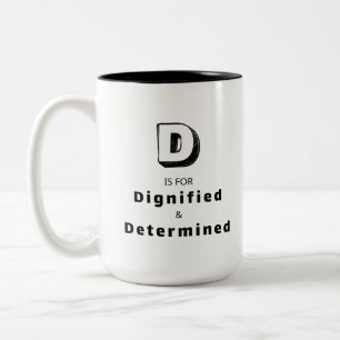 Dignified D - Personalized Luxury Praise Mug
