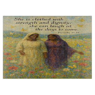 Dignity and Strength Christian Cutting Board