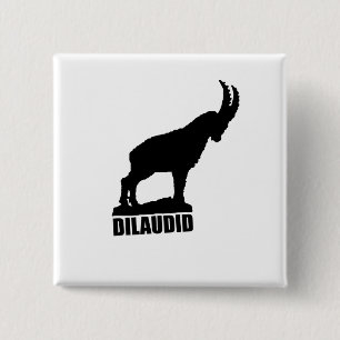 Dilaudid 2 Inch Square Button