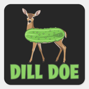 Dill Doe Funny Adult Humor Funny Nature Deer  Square Sticker