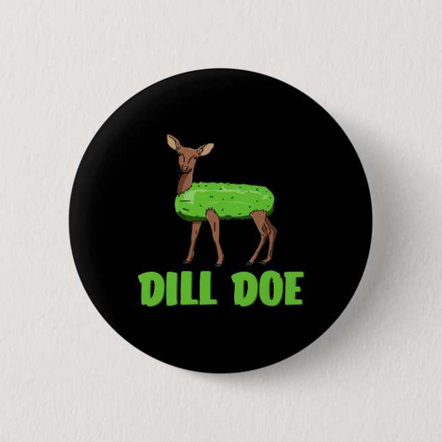 Dill Doe Funny Adult Humour Funny Nature Deer Redn 2 Inch Round Button (Front)