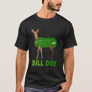 Dill Doe Funny Adult Humour Funny Nature Deer Redn T-Shirt
