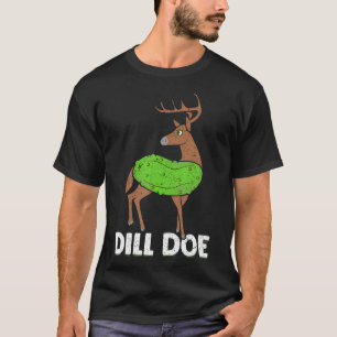 Dill Doe Funny Adult Humour Funny Nature Deer Redn T-Shirt