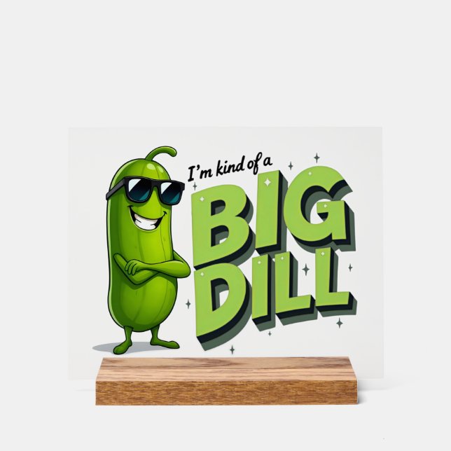 Dill Pickles Lovers Gift - Funny Cartoon Designs Acrylic Sign (Front)