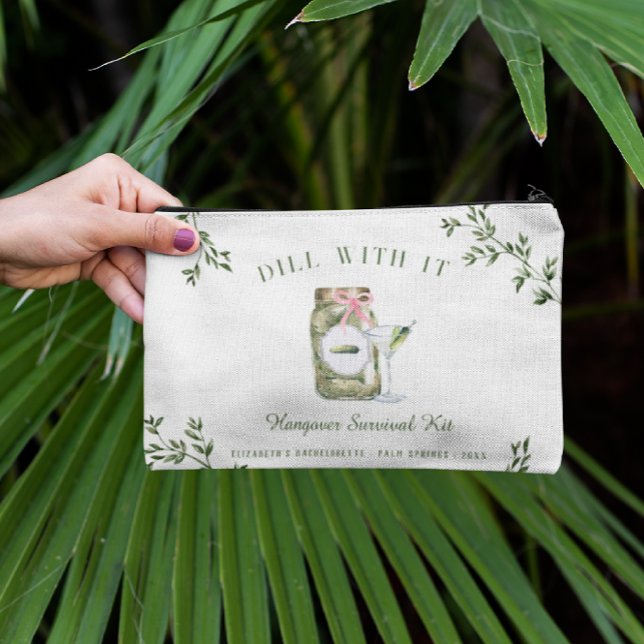 Dill With It | Bachelorette Hangover Kit  Accessory Pouch (Creator Uploaded)