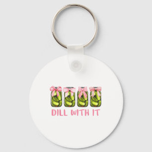 Dill With It Canned Pickle Coquette Bows Women Gir Keychain