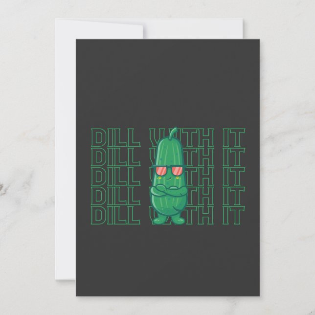 Dill With It Funny Meme Pickle Sunglasses Internet Invitation (Front)