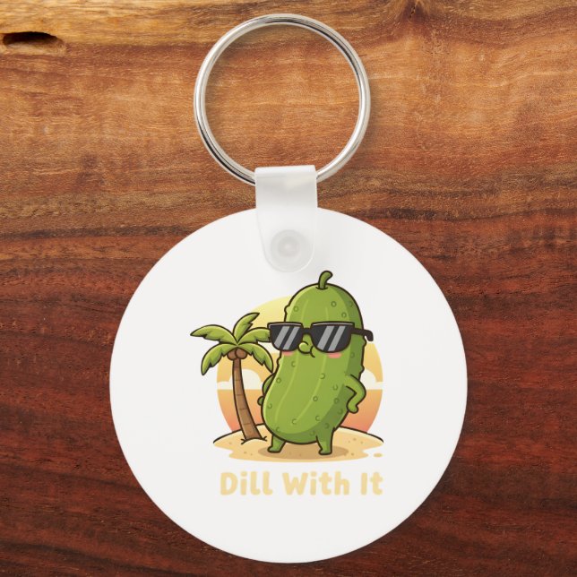 Dill With It Funny Pickle Meme Design – Cool Pickl Keychain (Front)