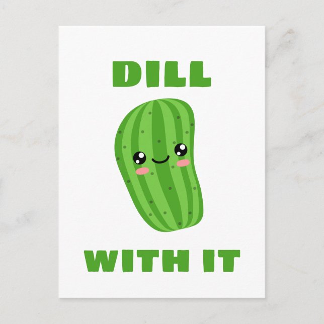 Dill with it postcard (Front)