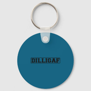 Dilligaf Funny Rude Do I Look Like I Give A Keychain