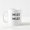 Dilly Dilly Mug