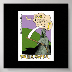 Dim Reaper Halloween Funny Cartoon Poster