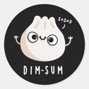 Dim-sum Funny Dimsum Math Pun Dark BG Classic Round Sticker