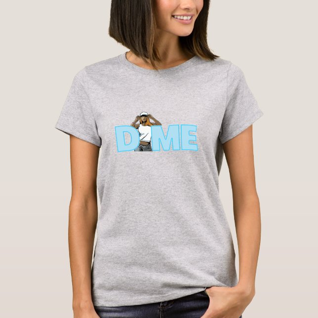 Dime T-Shirt (Front)