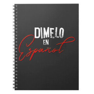 Dimelo En Espanol Spanish Bilingual Teacher and Notebook