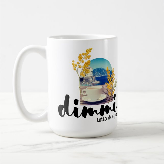 Dimmi Tutto da Capo (Amalfi Coast) Coffee Mug (Left)