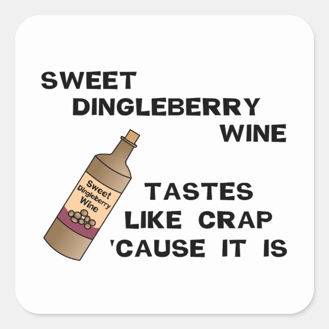 Dingleberry Wine  Square Sticker (Front)
