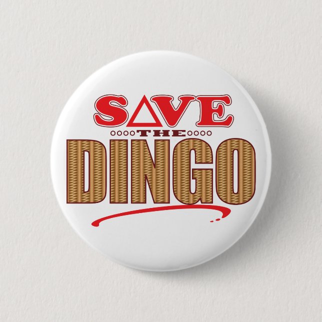 Dingo Save 2 Inch Round Button (Front)