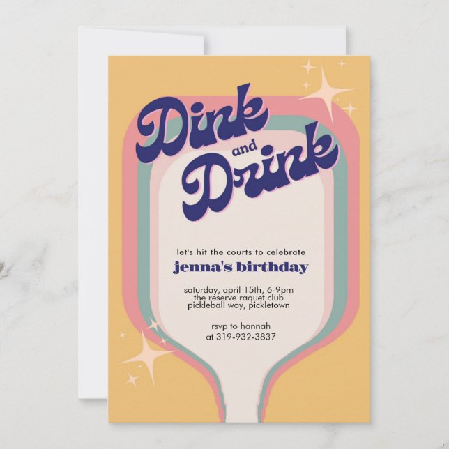 Dink and Drink Pickleball Birthday, Pickle Ball Invitation (Front)