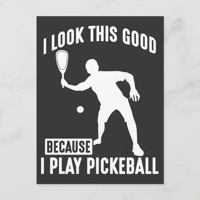 Dink ball Game Look Good Pickleball Player Postcard (Front)