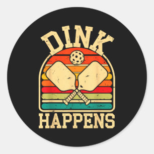 Dink happens pickleball funny pickle ball classic round sticker