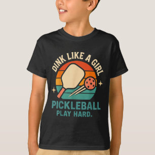 Dink like a girl cute retro pickleball women's  T-Shirt