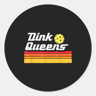 Dink queens! funny cute pickleball team pickle bal classic round sticker