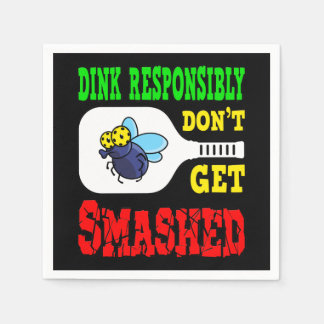 Dink Responsibly - Funny Pickleball Napkin