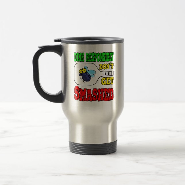 Dink Responsibly - Funny Pickleball Travel Mug (Left)