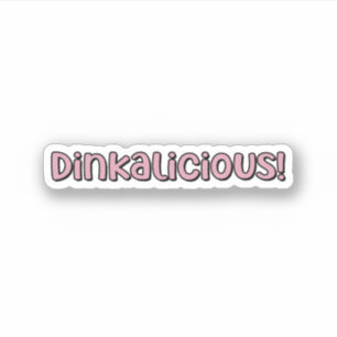 Dinkalicious! Pink Pickleball