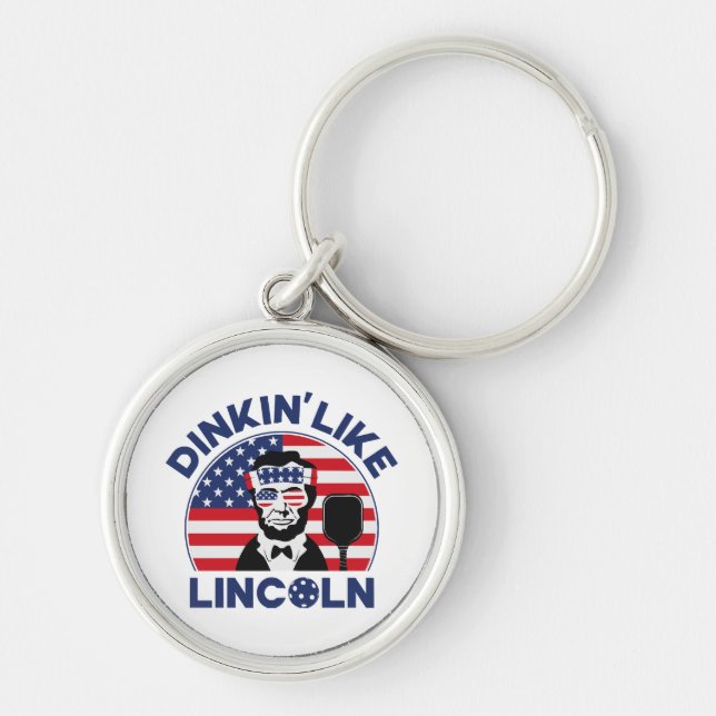 Dinkin Like Lincoln Keychain (Front)