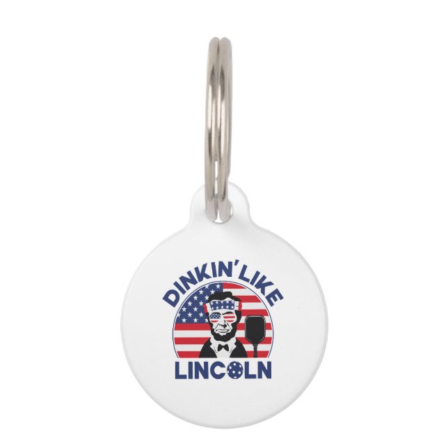 Dinkin Like Lincoln Pet Tag (Front)