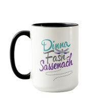 Dinna Fash Sassenach with Dragonfly Mug