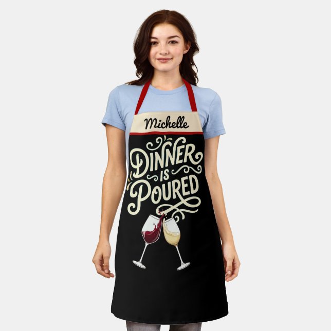 Dinner is Poured Apron - Personalized Wine Gift (Worn)